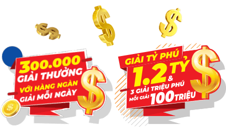 300.000 giải thưởng với hàng ngàn giải mỗi ngày