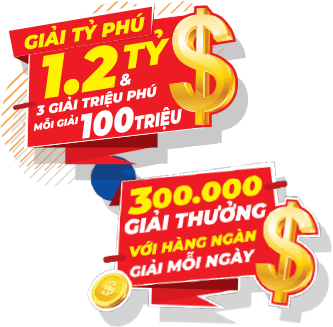 300.000 giải thưởng với hàng ngàn giải mỗi ngày