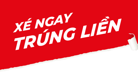 Xé ngay trúng liền